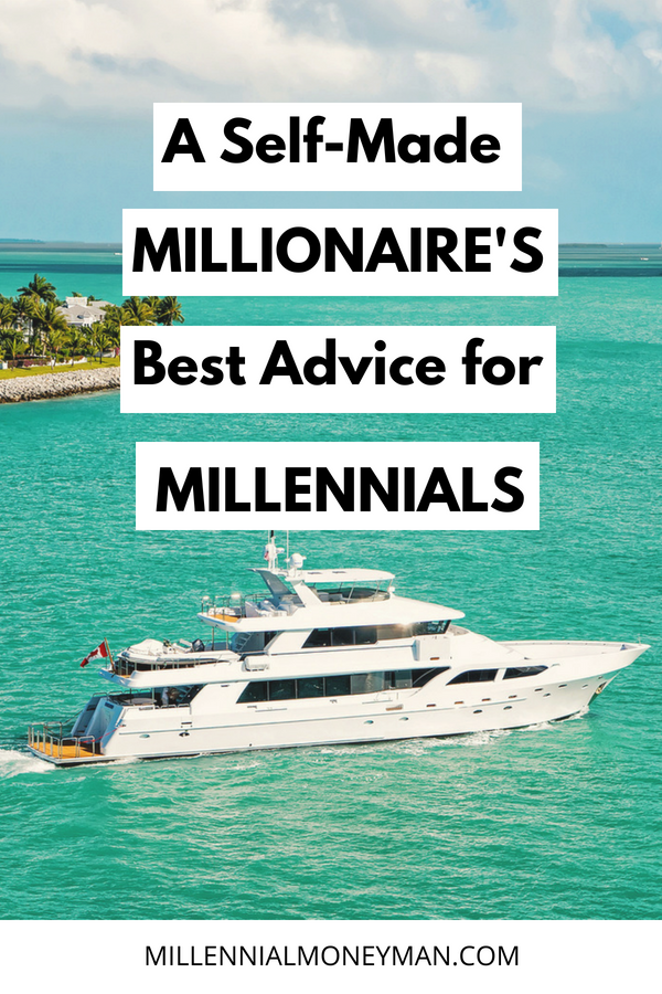 Click to read tips and advice for millennials from a self-made millionaire who has achieved financial independence and retired early thanks to flipping houses and investing. #financialindependence #retireearly