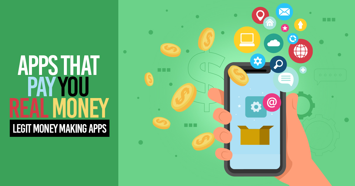 Real apps that pay you real money