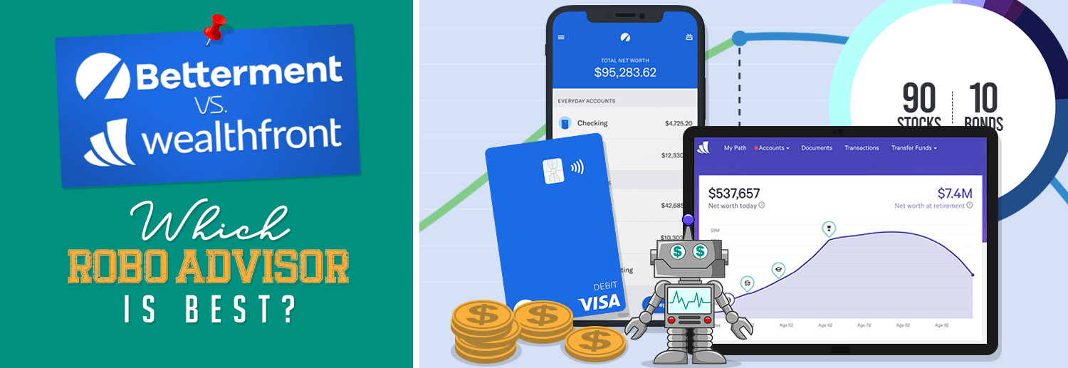 Betterment vs. Wealthfront Which Robo Advisor Is Best?