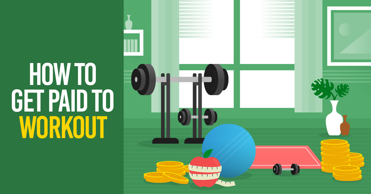 how-to-get-paid-to-workout-double-the-reward