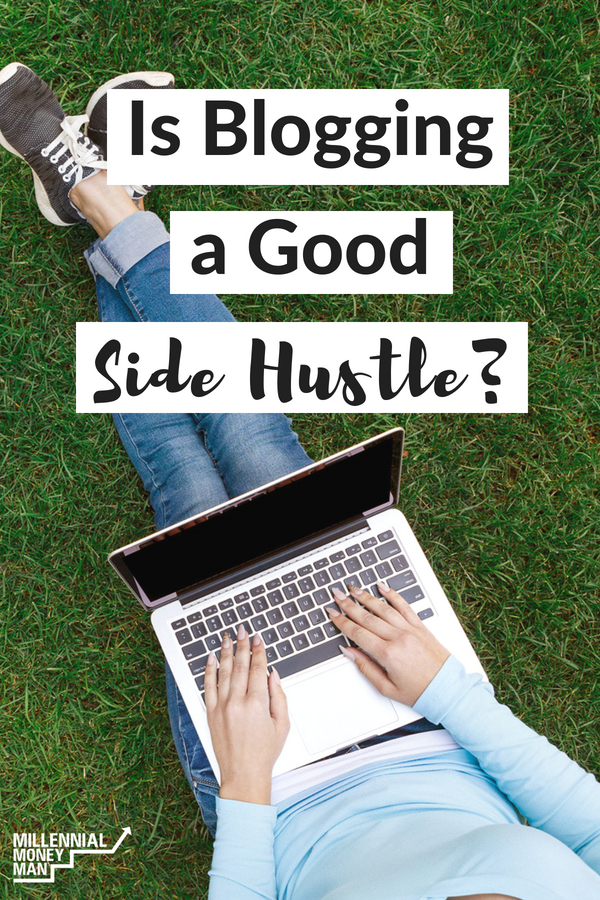 Click through to find out if blogging is a good side hustle for you to start making extra money online. #makemoneyonline #sidehustle