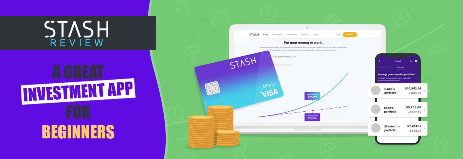 Stash Review 2020 | A Great Investment App for Beginners?