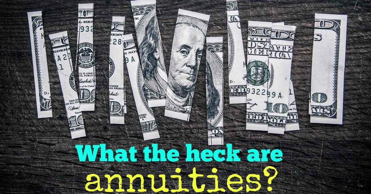 The 20-Something Guide to Annuities