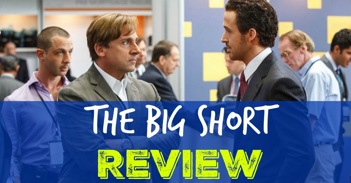 Movie Review The Big Short