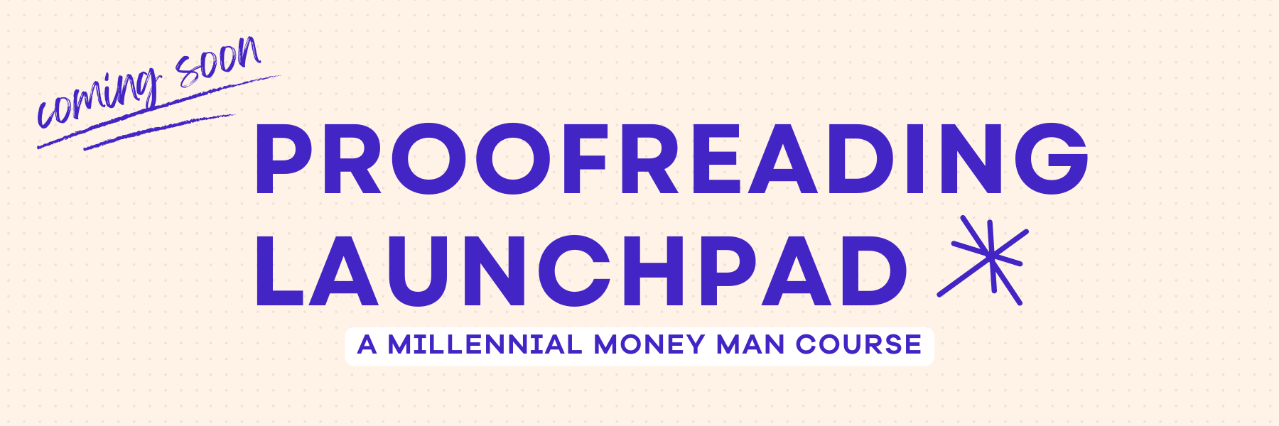 coming-soon-proofreading-launchpad