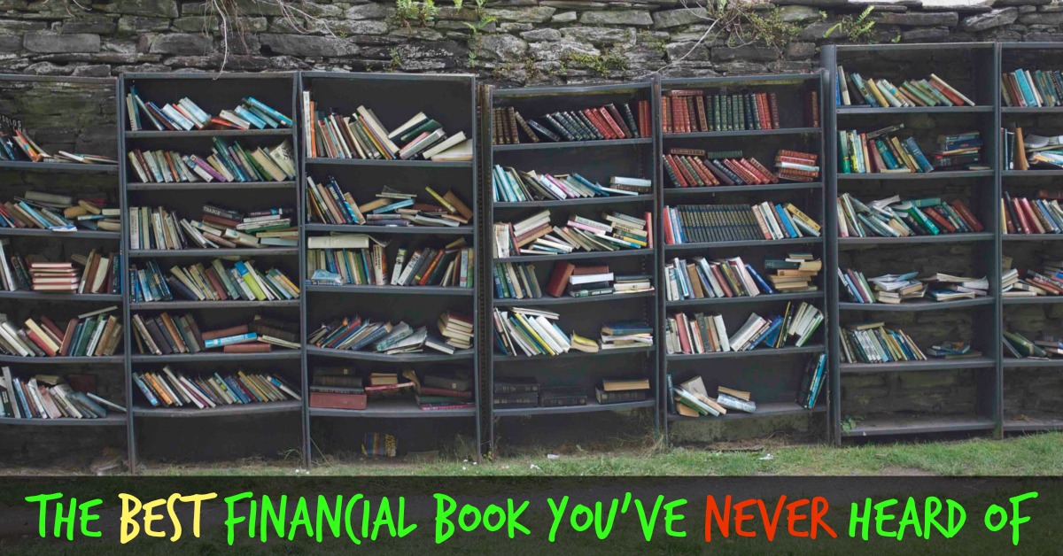 The Best Financial Book You’ve Never Heard Of