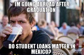 Top 15 Student Loan Memes... Just Because